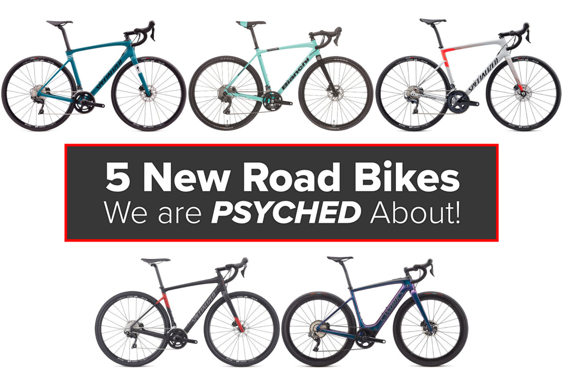 5 Road Bikes We’re Psyched About this Season!