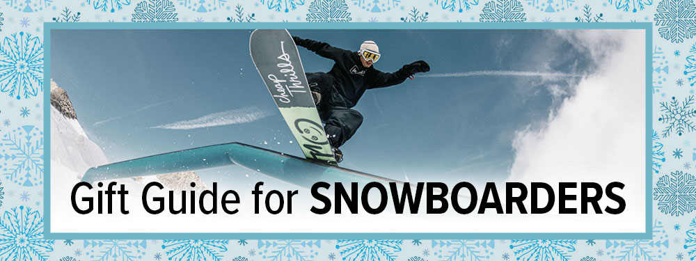 Best Gifts for Snowboarders